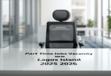 Part time Jobs Vacancy in Lagos Island 2025 2026